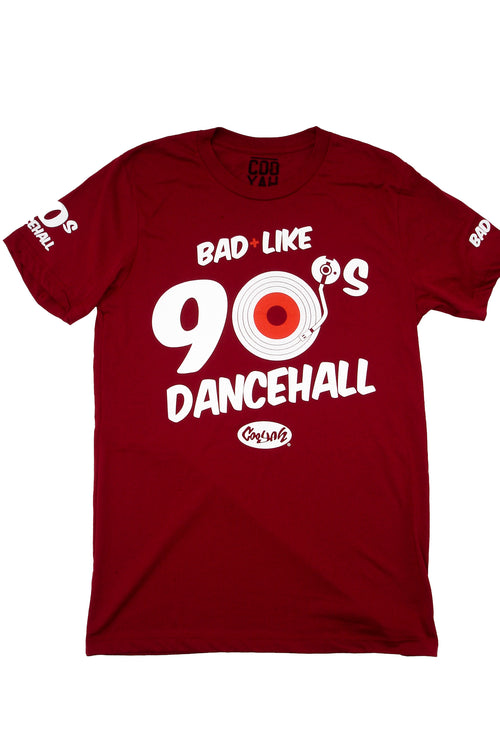 Cooyah Jamaica. Bad Like 90's Dancehall graphic tee in burgundy. Soft, ringspun cotton. Jamaican clothing brand since 1987.