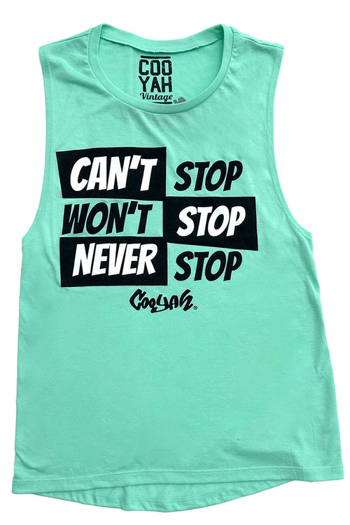 Cooyah Clothing.  Can't Stop, Won't Stop, Never Stop womens tank top in mint green.