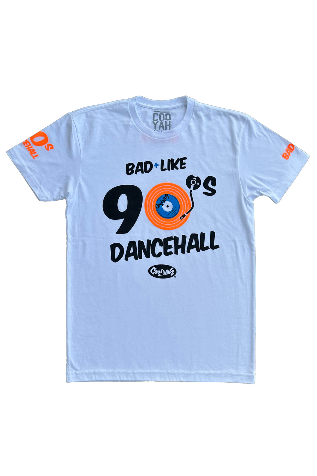 COOYAH Jamaica.  Bad Like 90's Dancehall Limited Edition graphic tee with Neon Orange Print.  We are a Jamaican owned clothing company established in 1987.