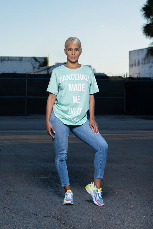 Cooyah Jamaica - Women's boyfriend fit short sleeve tee with Dancehall Made Me Do It graphic in mint green.  As a Jamaican owned clothing brand since 1987, we take pride in bringing you this classic piece. Don't wait, get yours now!
